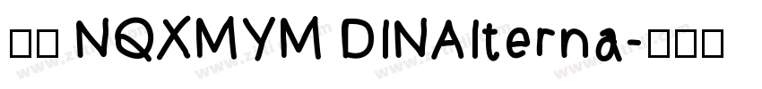字体 NQXMYM DINAIterna字体转换